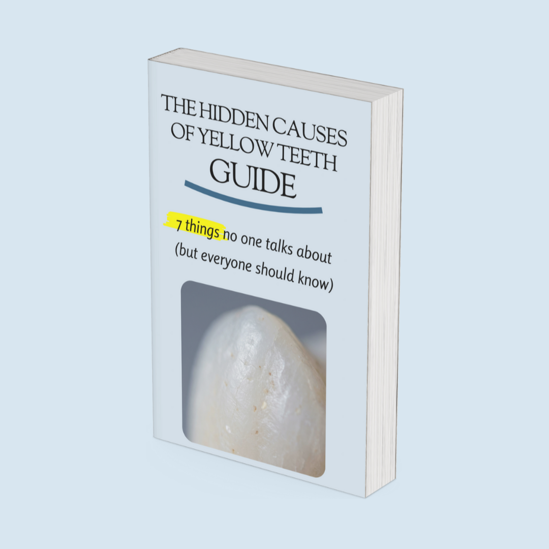 Hidden Causes of Yellow Teeth E-book